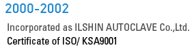 Incorporated as ILSHIN AUTOCLAVE co.,ltd